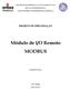 Módulo de I/O Remoto MODBUS