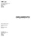 ORÇAMENTO. CMF, Lda. Construções Martins & Filhos, Lda Rua Jorge Morais, nº13 4700-334 Braga Braga 505348229 253 677348 253 677349