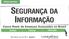 Casos Reais de Ameaças Avançadas no Brasil