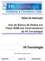 Notas de Aplicação. Uso do Banco de Dados em. Flash ROM nos Controladores. da HI Tecnologia. HI Tecnologia. Documento de acesso público