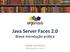 Java Server Faces 2.0 Breve introdução prá0ca