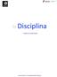 Disciplina. Projeto de Intervenção. Escola Básica e Secundária Ibn Mucana 2012/13