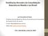 Tendências Recentes da Consolidação Bancária no Mundo e no Brasil