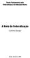 Frente Parlamentar pela Federalização da Educação Básica A Nota da Federalização