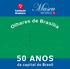 Apresenta: Olhares de Brasília: 50 Anos da Capital do Brasil