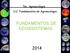 Téc. Agroecologia U.C. Fundamentos de Agroecologia FUNDAMENTOS DE ECOSSISTEMAS