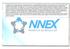 A NNEX é uma empresa que tem a missão de alavancar o empreendedorismo digital na Internet brasileira. Ela nasceu para reunir empreendedores digitais
