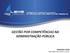 GESTÃO POR COMPETÊNCIAS NA ADMINISTRAÇÃO PÚBLICA. ROGERIO LEME rogerio@lemeconsultoria.com.br