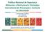 Polí%ca Nacional de Segurança Alimentar e Nutricional e Estratégia Intersetorial de Prevenção e Controle da Obesidade