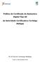 Política de Certificado de Assinatura Digital Tipo A3 da Autoridade Certificadora Certisign Múltipla
