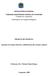 PROJETO DE PESQUISA. Aquisição da Língua Materna e alfabetização das crianças Apinayé. Professora Ms.: Thelma Pontes Borges