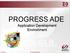 PROGRESS ADE Application Development Environment. 19/10/2015 Universidade Datasul