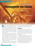 Honeypots no Linux. Nos dias atuais, quando a segurança tornou-se uma preocupação. SysAdmin. Uma armadilha para os invasores