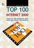 TOP 100 Internet 2000 Colecção: Tecnologias Coordenação Editorial: Libório Manuel Silva Direcção gráfica: Centro Atlântico Capa: Paulo Buchinho