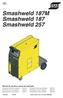 Smashweld 187M Smashweld 187 Smashweld 257