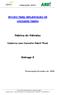 FUNDAÇÃO CERTI ESTUDO PARA IMPLANTAÇÃO DE UNIDADES FABRIS. Fábrica de Válvulas. Caderno com Conceito Fabril Final. Entrega 5