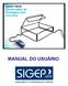 SIGEP WEB - Gerenciador de Postagens dos Correios Manual do Usuário