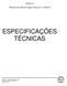 ESPECIFICAÇÕES TÉCNICAS