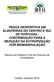 PESCA DESPORTIVA EM ALBUFEIRAS DO CENTRO E SUL DE PORTUGAL: CONTRIBUIÇÃO PARA A REDUÇÃO DA EUTROFIZAÇÃO POR BIOMANIPULAÇÃO