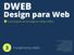 DWEB. Design para Web. Fundamentos Web I. Curso Superior de Tecnologia em Design Gráfico