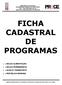 FICHA CADASTRAL DE PROGRAMAS