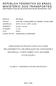 REPÚBLICA FEDERATIVA DO BRASIL MINISTÉRIO DOS TRANSPORTES DEPARTAMENTO NACIONAL DE INFRA-ESTRUTURA DE TRANSPORTES DNIT