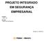 PROJETO INTEGRADO EM SEGURANÇA EMPRESARIAL