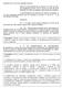 Art. 1º - O artigo 104 do Decreto Estadual nº 31.455, de 20 de fevereiro de 1987, passa a vigorar com a seguinte redação: