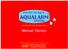 DIGITAL. com Sensor de Nível e Alarmes de Água. com Sensor de Nível e Alarmes de Água. Manual Técnico. www.bombac.com.br Industria Brasileira