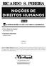RICARDO S. PEREIRA NOÇÕES DE DIREITOS HUMANOS. 1ª Edição OUT 2012