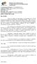 A 25ª Junta de Recursos, por intermédio do Acórdão nº 2.204/2011 (fls. 64/67), deu provimento ao recurso ordinário da interessada, entendendo que: