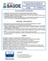 ACC05 CADERNO 1 BIÓLOGO/BIOMÉDICO/FARMACÊUTICO ANÁLISES CLÍNICAS/CITOGENÉTICA LEIA COM ATENÇÃO AS INSTRUÇÕES INSTRUÇÕES - PROVA OBJETIVA AGENDA