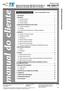manual do cliente Manual do Cliente 409-10204-PT 30 de MAIO 2012 Rev E