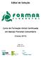 Edital de Seleção. Curso de Formação Inicial Continuada em Manejo Florestal Comunitário. (Turma 2015)