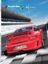 CLUBNEWS 36 JUN JUL AGO 2009 JUN JUL AGO 2009 PORSCHE 911 GT3 ADVANCED DRIVING SCHOOL GT3 CUP CHALLENGE BRASIL 24 HORAS DE LE MANS E DE NURBURGRING