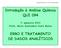 Introdução à Análise Química QUI 094 ERRO E TRATAMENTO DE DADOS ANALÍTICOS