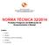 NORMA TÉCNICA 32/2014 Produtos Perigosos em Edificações de Armazenamento e Manejo