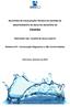 RELATÓRIO DE FISCALIZAÇÃO TÉCNICA DO SISTEMA DE ABASTECIMENTO DE ÁGUA DO MUNICÍPIO DE ITIRAPINA PRESTADOR: DAE DIVISÃO DE ÁGUA E ESGOTO
