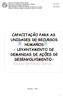 CAPACITAÇÃO PARA AS UNIDADES DE RECURSOS HUMANOS - LEVANTAMENTO DE DEMANDAS DE AÇÕES DE DESENVOLVIMENTO-