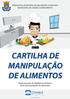 CARTILHA DE MANIPULAÇÃO DE ALIMENTOS