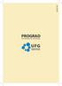 PROGRAD. Pró-Reitoria de Graduação ASCOM UFG