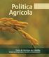 Política Agrícola Carta de Serviços ao Cidadão Ministério da Agricultura, Pecuária e Abastecimento