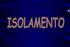 Isolamento. HISTÓRICO 1983: Guia de Isolamento do CDC. 1987: Precauções Universais. 1987: Isolamento de Substâncias Corpóreas