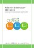 Relatório de Atividades 2013-2015 Contrato Local de Desenvolvimento Social Mais 3is