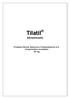 Tilatil (tenoxicam) Produtos Roche Químicos e Farmacêuticos S.A. Comprimidos revestidos 20 mg