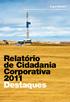 Relatório de Cidadania Corporativa 2011 Destaques