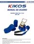 MANUAL DO USUÁRIO. Slackline Kikos 15m X 5cm ABSL-003