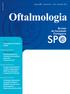 Oftalmologia Editor Conselho Redactorial Sociedade Portuguesa de Oftalmologia Comissão Central Coordenadores das Secções da S.P.O.