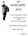 19º DANÇARTE 2015. Sala Palma de Ouro CEC Dias 24,25 e 26 de Abril. Rua Prudente de Moraes,580. Centro- Salto- SP. Centro de Educação e Cultura