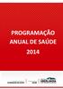 PROGRAMAÇÃO ANUAL DE SAÚDE 2014